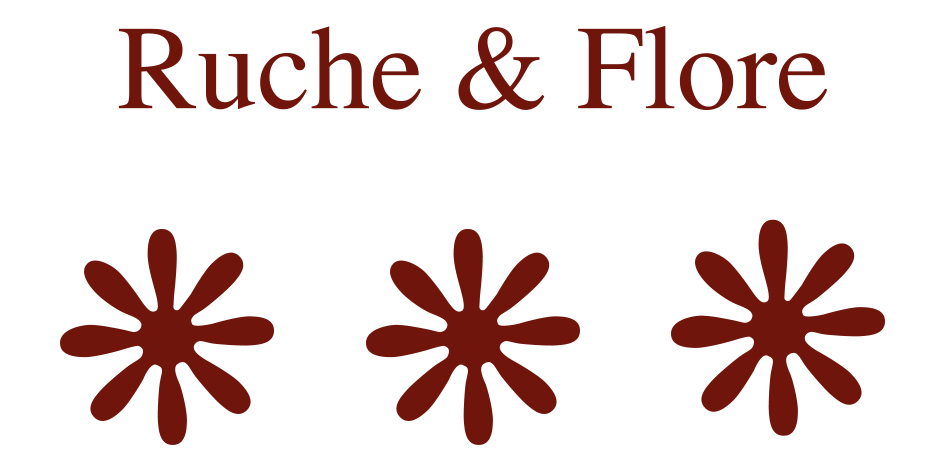Ruche et Flore